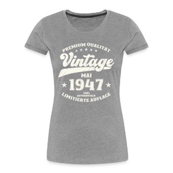 Vintage Mai 1947 Jahrgang 1947 Geburtstag 1947 - Frauen Premium Bio T-Shirt - Navy - Vorne - Mia (176cm)