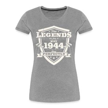 Legend May 1944 Born 1944 Birthday 1944 - Women's Premium Organic T-Shirt - navy - Front - Mia (176cm)