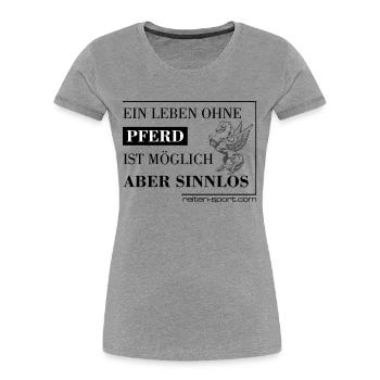 Ein leben ohne Pferd.... - Frauen Premium Bio T-Shirt - Navy - Vorne - Mia (176cm)