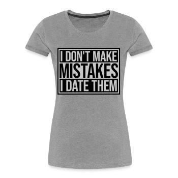 Date Mistakes Quote Logo - Women's Premium Organic T-Shirt - navy - Front - Mia (176cm)