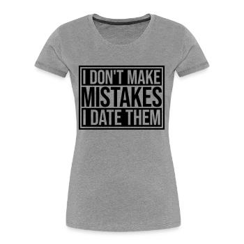Date Mistakes Quote Logo - Women's Premium Organic T-Shirt - navy - Front - Mia (176cm)