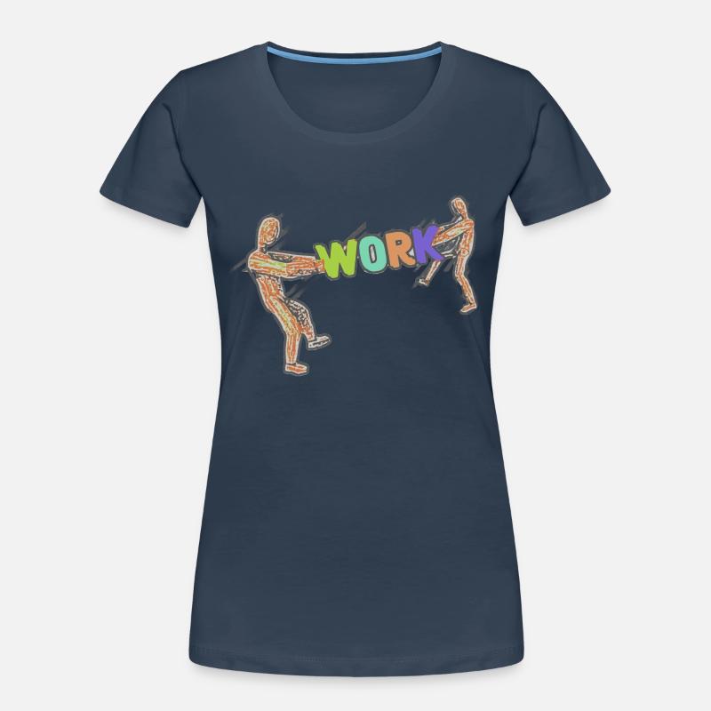 Work Work Worker Worker Occupation - Women's Premium Organic T-Shirt - navy