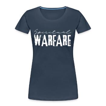 Geistliche Kriegsführung - 1Tim/6:12 - Frauen Premium Bio T-Shirt - Navy - Vorne - Mia (176cm)