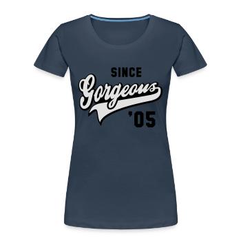 Gorgeous SINCE 2005 - Birthday Anniversary - Frauen Premium Bio T-Shirt - Navy - Vorne - Mia (176cm)