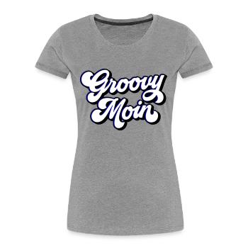 Groovy Moin | Farben änderbar - Frauen Premium Bio T-Shirt -  - Vorne - Mia (176cm)