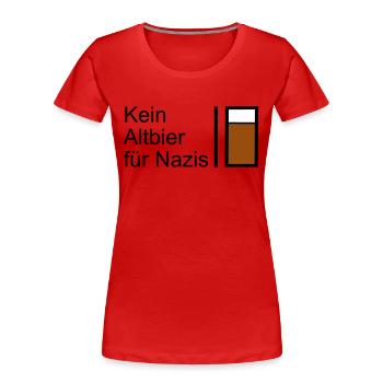 Kein Altbier für Nazis - Frauen Premium Bio T-Shirt -  - Vorne - Mia (176cm)