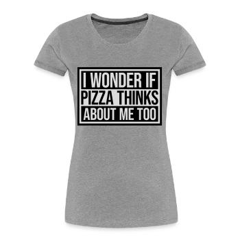 pizza thinks about me - Women's Premium Organic T-Shirt - navy - Front - Mia (176cm)
