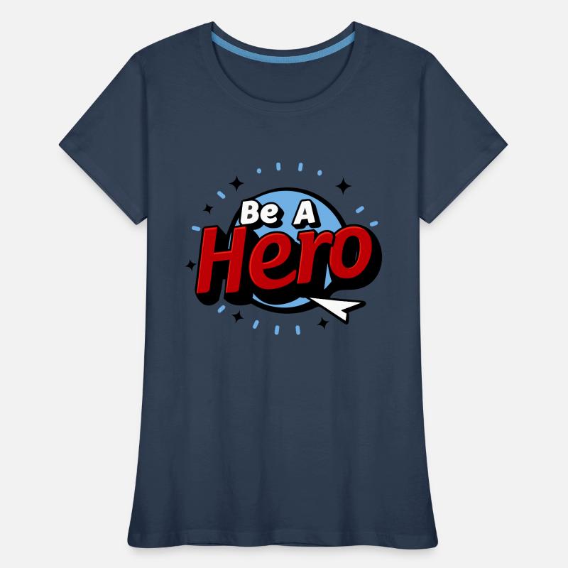 SEI EIN HELD Frauen Premium Bio T-Shirt