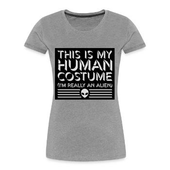 human costume alien Zitat - Frauen Premium Bio T-Shirt - Navy - Vorne - Mia (176cm)