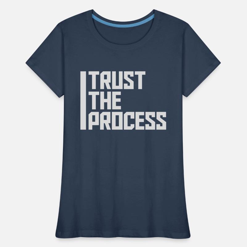 faire confiance au processus Devis T-shirt bio Premium Femme