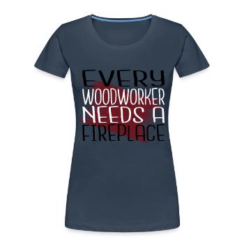 woodcutter chop wood statement jokes forest work - Women's Premium Organic T-Shirt - navy - Front - Mia (176cm)