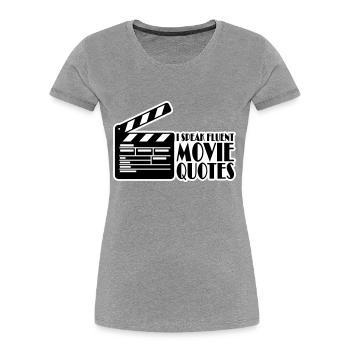 speak fluent movie quotes - Women's Premium Organic T-Shirt - navy - Front - Mia (176cm)