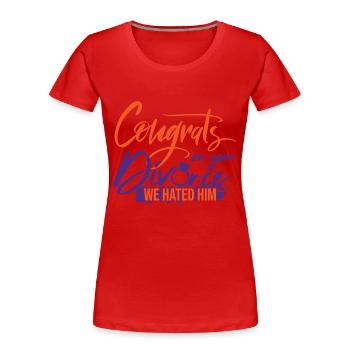 Congrats On Your Divorce - Women's Premium Organic T-Shirt - navy - Front - Mia (176cm)