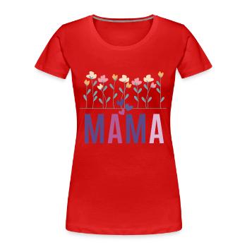 T-shirt de la fête des mères des mamans - T-shirt bio Premium Femme - bleu marine - Devant - Mia (176cm)