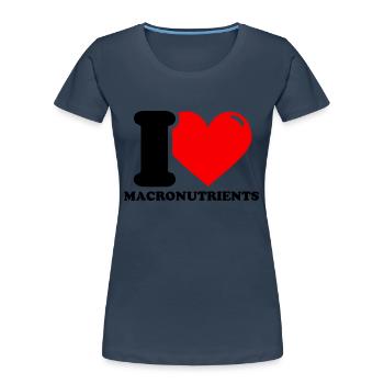 I Love Macronutrients – Fitness Weightlifting l - Women's Premium Organic T-Shirt - navy - Front - Mia (176cm)