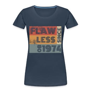 50th Birthday Flawless since 08/1974 - Women's Premium Organic T-Shirt - navy - Front - Mia (176cm)