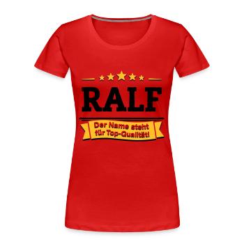 Ralf – Der Name steht für Top-Qualität! - Frauen Premium Bio T-Shirt - Navy - Vorne - Mia (176cm)