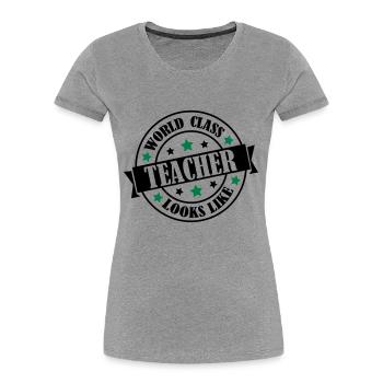 world_class_teacher_2 - T-shirt bio Premium Femme - bleu marine - Devant - Mia (176cm)