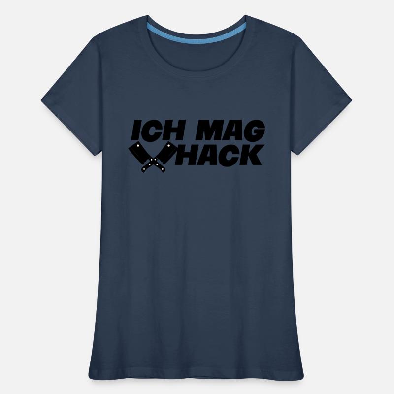 ich mag hack Frauen Premium Bio T-Shirt