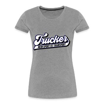 Trucker Mein Sport ist Transport | Farben änderbar - Frauen Premium Bio T-Shirt - Navy - Vorne - Mia (176cm)