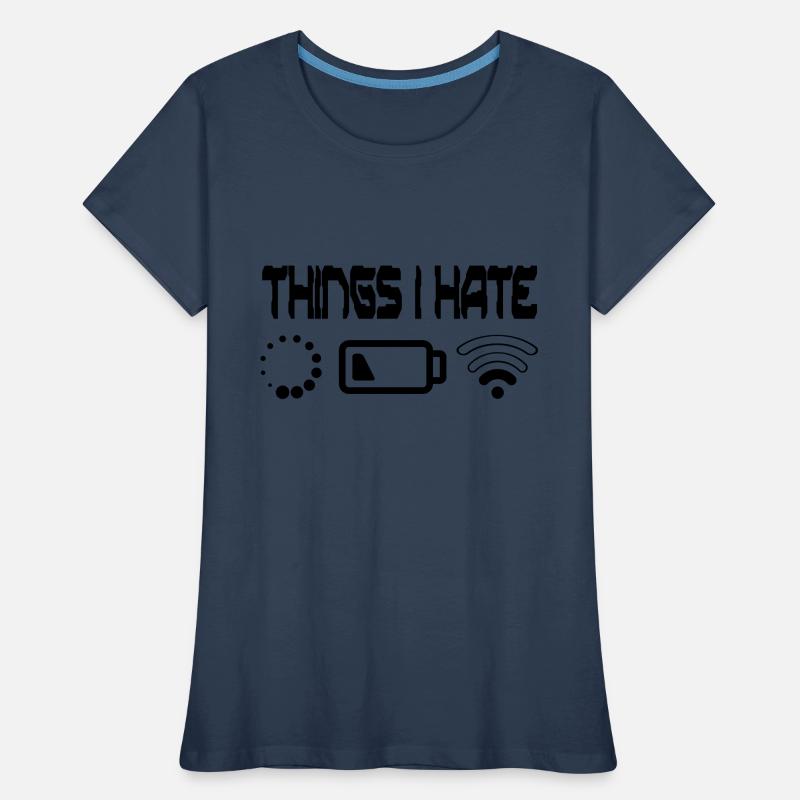 Things I Hate Programmer Outfit Gamer Fun Gift Women's Premium Organic T-Shirt