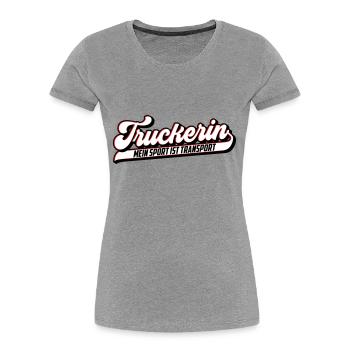 Truckerin ... Sport ist Transport Farben änderbar - Frauen Premium Bio T-Shirt - Navy - Vorne - Mia (176cm)