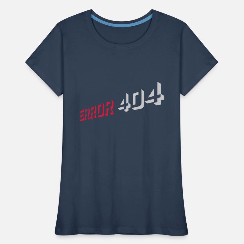 Error 404 Nerd Computer Frauen Premium Bio T-Shirt