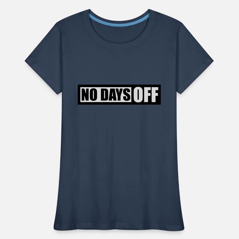 pas de jours de congé devis T-shirt bio Premium Femme