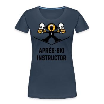 Après-Ski Instructor (Bier / Karikatur / 3C) - Frauen Premium Bio T-Shirt - Navy - Vorne - Mia (176cm)