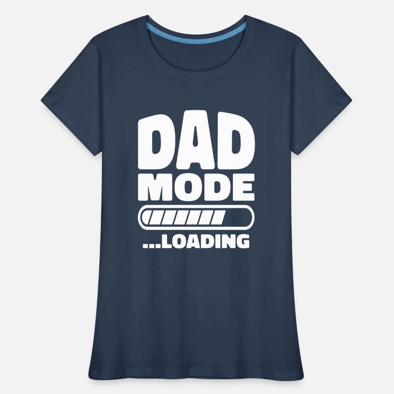 DAD mode Loading Vater Mode Loading Frauen Premium Bio T-Shirt
