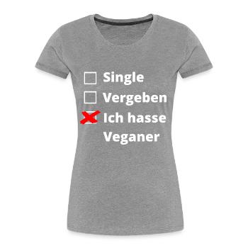 Ich hasse Veganer - Frauen Premium Bio T-Shirt - Navy - Vorne - Mia (176cm)