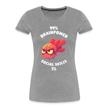 99% Brainpower 1% Social skills Lustig Gehirn - Frauen Premium Bio T-Shirt - Navy - Vorne - Mia (176cm)