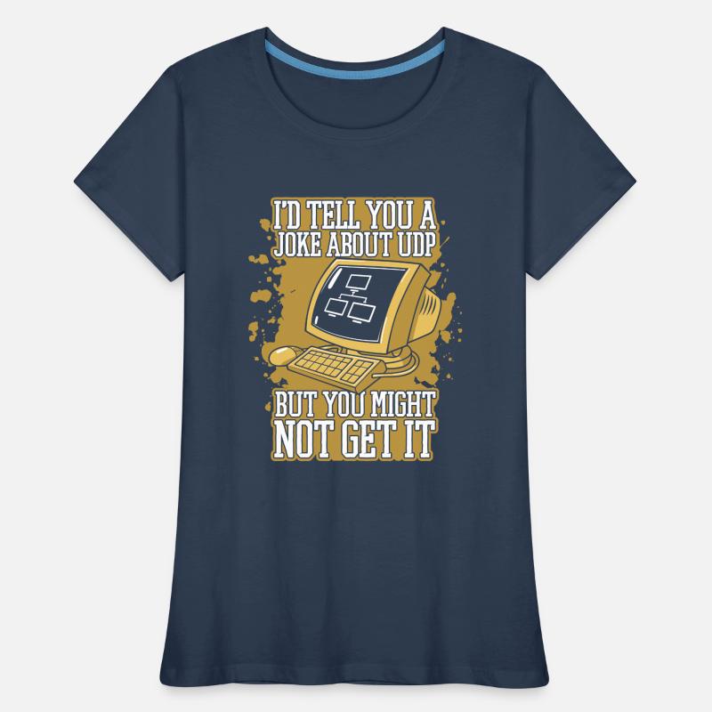 Je vous raconterais une blague sur UDP Developer Coder T-shirt bio Premium Femme