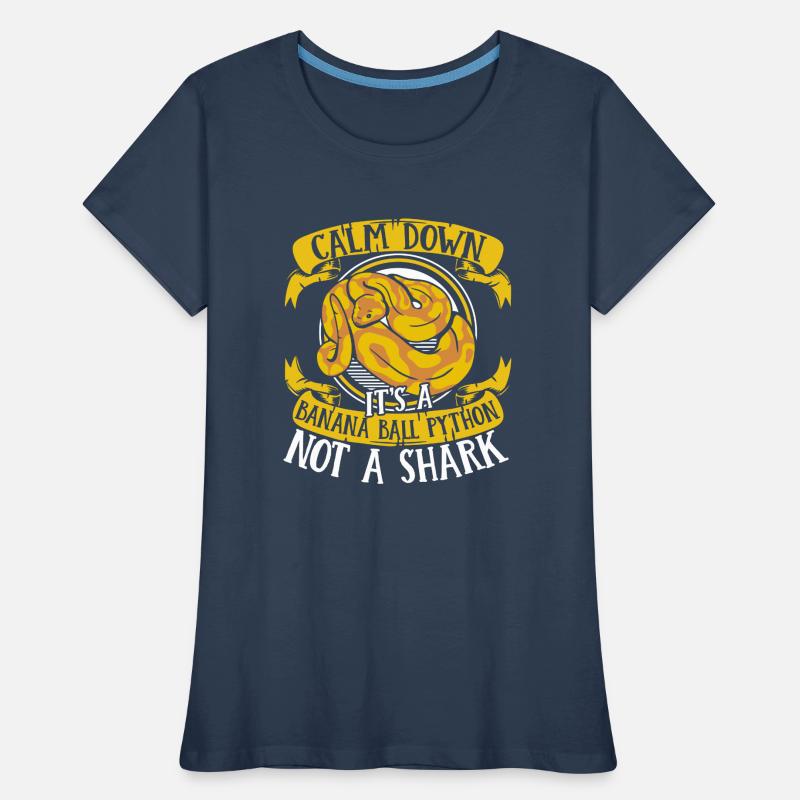 Calmez-vous, ce n’est pas une boule de banane de python de requin T-shirt bio Premium Femme