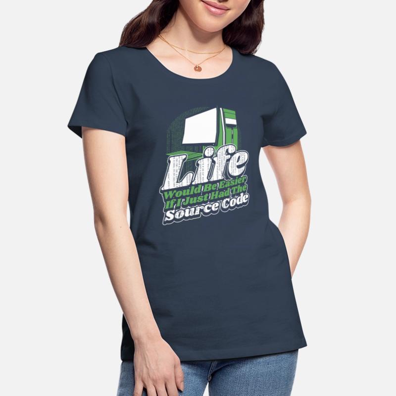 Life Would Be Easier Developer Coder Programmierer Frauen Premium Bio T-Shirt
