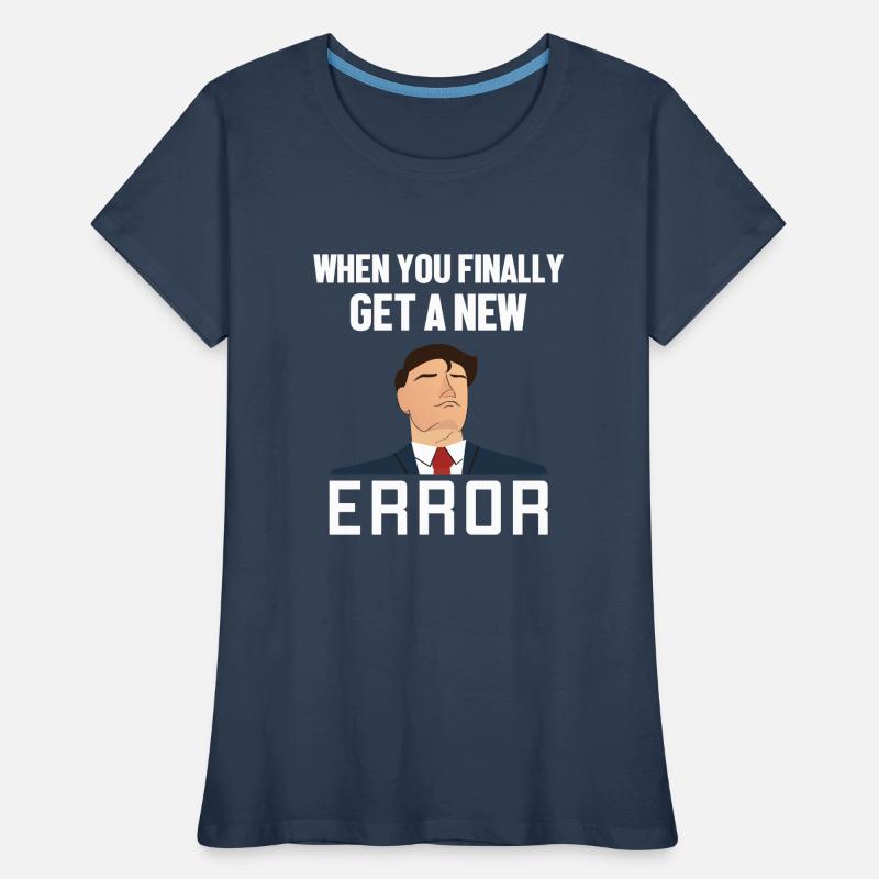 Get a New Error Software Developer Developer Women's Premium Organic T-Shirt