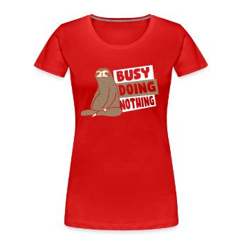 Busy Doing Nothing Brown-Throated Pilosa Folivora - Women's Premium Organic T-Shirt - navy - Front - Mia (176cm)