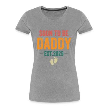 Soon To Be Daddy Est. 2025 - Women's Premium Organic T-Shirt - navy - Front - Mia (176cm)