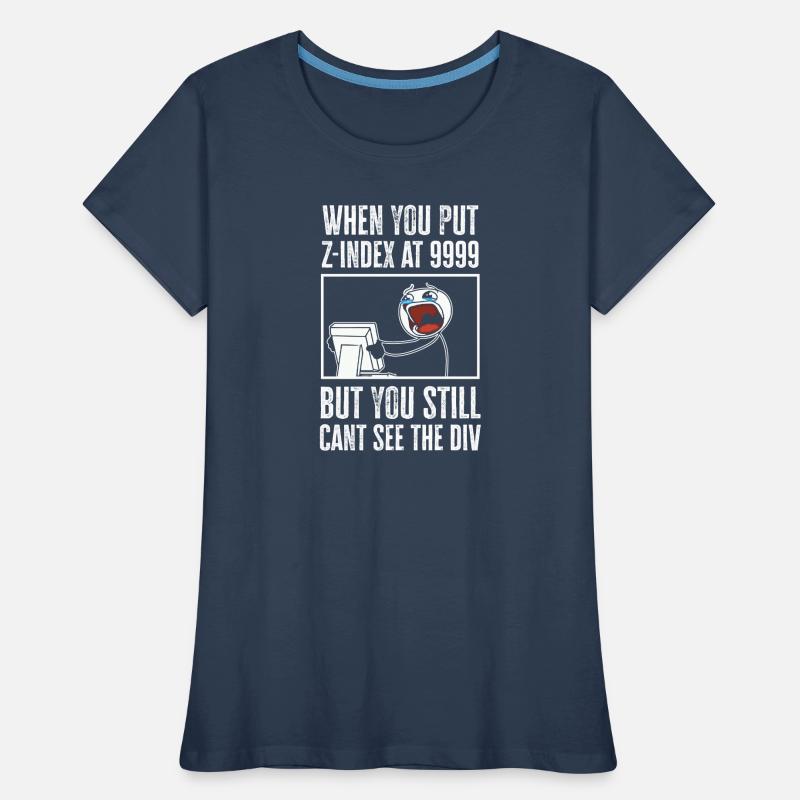 Programmierer Humor Coding Witze Entwickler Frauen Premium Bio T-Shirt