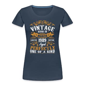 Les Légendes Sont Nées En Mars 1989 - T-shirt bio Premium Femme - bleu marine - Devant - Mia (176cm)