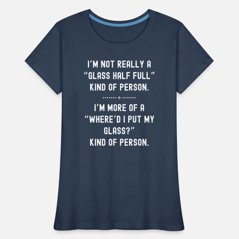Glas halb voll oder leer Frauen Premium Bio T-Shirt