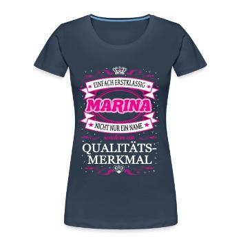 Qualitätsmerkmal Marina einfach Erstklassig - Frauen Premium Bio T-Shirt - Navy - Vorne - Mia (176cm)