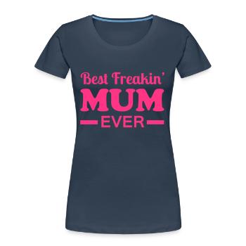 Mum - Women's Premium Organic T-Shirt - navy - Front - Mia (176cm)