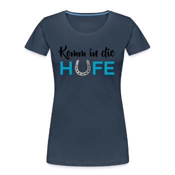 Komm in die Hufe - Frauen Premium Bio T-Shirt - Navy - Vorne - Mia (176cm)