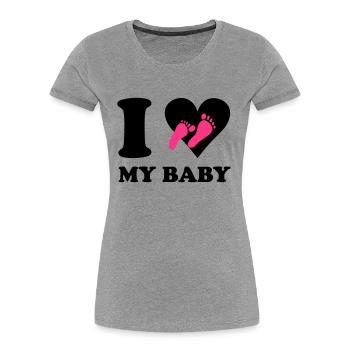 I love my baby - Frauen Premium Bio T-Shirt -  - Vorne - Mia (176cm)