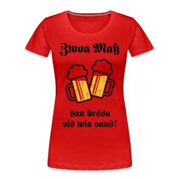 Zwoa Maß San Bessa Ois Wia Oans! (Bier Trinken) - Frauen Premium Bio T-Shirt - Navy - Vorne - Mia (176cm)
