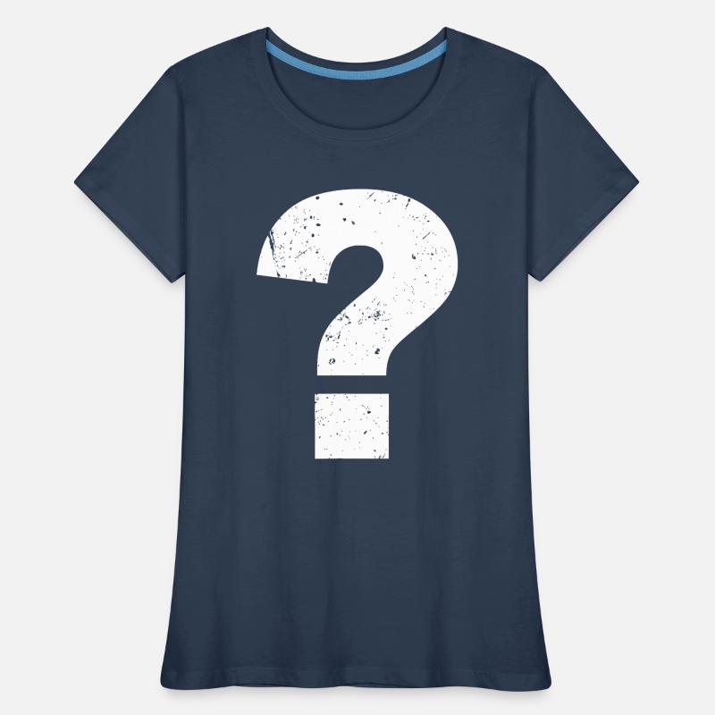 Point d’interrogation drôle Point d’interrogation T-shirt bio Premium Femme