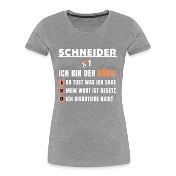 Tailor's Gift - I'm the King - Women's Premium Organic T-Shirt - navy - Front - Mia (176cm)