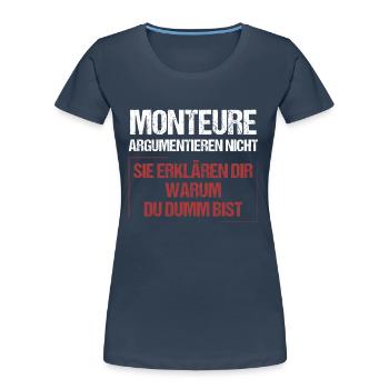 Fitters don't argue - Women's Premium Organic T-Shirt - navy - Front - Mia (176cm)