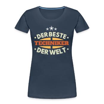 Der Beste Techniker der Welt - Frauen Premium Bio T-Shirt - Navy - Vorne - Mia (176cm)